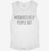 Midwives Help People Out Womens Muscle Tank 7a39eb9b-404e-4272-810a-28684ad88c6c 666x695.jpg?v=1700714139