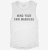 Mind Your Own Marriage Womens Muscle Tank 3801097a-1409-4fed-99d6-25d2e7c92840 666x695.jpg?v=1700714105