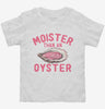 Moister Than An Oyster Toddler Shirt 666x695.jpg?v=1733649065