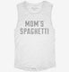 Moms Spaghetti white Womens Muscle Tank