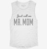 Mr Mom Funny Dad Womens Muscle Tank 60d387d3-94d1-43f1-9686-2a8fb7eb5b05 666x695.jpg?v=1700713817