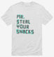 Mr Steal Your Snacks  Mens