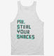 Mr Steal Your Snacks  Tank
