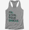 Mr Steal Your Snacks Womens Racerback Tank Top 