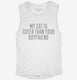 My Cat Is Cuter Than Your Boyfriend white Womens Muscle Tank