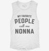 My Favorite People Call Me Nonna Womens Muscle Tank 4c31427b-9fb5-44ed-b7e0-7016d6a91139 666x695.jpg?v=1700713451