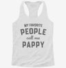 My Favorite People Call Me Pappy Womens Racerback Tank 1b51a423-63be-45dc-b948-c63a18c3a7f3 666x695.jpg?v=1700669105