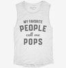 My Favorite People Call Me Pops Womens Muscle Tank F1cca380-2a40-4dff-a891-361d16628e72 666x695.jpg?v=1700713377