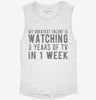 My Greatest Talent Is Watching 5 Years Of Tv In 1 Week Womens Muscle Tank 9cbed407-4139-4d1b-b97a-7aba702db8b2 666x695.jpg?v=1700713342