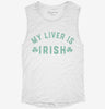 My Liver Is Irish Womens Muscle Tank 6577b0bd-15a3-4f3d-a7ae-5ce2a97f986b 666x695.jpg?v=1700713286