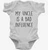 My Uncle Is A Bad Influence Funny Infant Bodysuit 666x695.jpg?v=1706844343