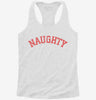 Naughty Womens Racerback Tank 666x695.jpg?v=1733652372