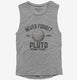 Never Forget Pluto Funny Outer Space Planets Joke grey Womens Muscle Tank