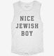 Nice Jewish Boy white Womens Muscle Tank