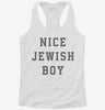 Nice Jewish Boy Womens Racerback Tank 06f40474-3be1-4bb0-8e26-4950fe2234d5 666x695.jpg?v=1700668521