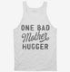 One Bad Mother Hugger  Tank