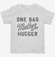 One Bad Mother Hugger  Toddler Tee