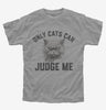 Only Cats Can Judge Me Kitty Graphic Kids
