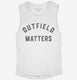 Outfield Matters Funny Baseball white Womens Muscle Tank