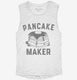 Pancake Maker white Womens Muscle Tank