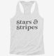 Patriotic 4th of July Cursive Stars and Stripes white Womens Racerback Tank