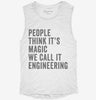 People Call It Magic We Call It Engineering Womens Muscle Tank 82d3e931-0112-416a-9c2a-06a7412ea197 666x695.jpg?v=1700711811