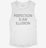Perfection Is An Illusion Womens Muscle Tank 666x695.jpg?v=1700711790