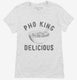 Pho King Delicious  Womens