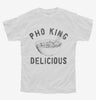 Pho King Delicious Youth