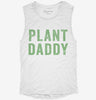 Plant Daddy Vegan Vegetarian Dad Womens Muscle Tank 82b0dd9d-f35d-4a40-8769-52ba769fd076 666x695.jpg?v=1700711417