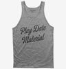 Play Date Material Tank Top 666x695.jpg?v=1723175968