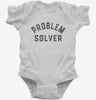 Problem Solver Infant Bodysuit 666x695.jpg?v=1726127857