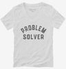 Problem Solver Womens Vneck Shirt 666x695.jpg?v=1726127875