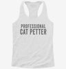 Professional Cat Petter Womens Racerback Tank 746d858c-b1fa-4afa-83bd-c43aa6984cb9 666x695.jpg?v=1700666793