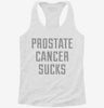 Prostate Cancer Sucks Womens Racerback Tank 6be455c4-b806-4b1d-b1db-b71e7679372b 666x695.jpg?v=1700666738