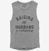 Raising My Husband Is Exhausting Funny Married Joke Womens Muscle Tank Top 666x695.jpg?v=1706798137