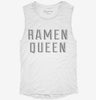 Ramen Queen Womens Muscle Tank 8dae48ba-04d2-4ef4-be22-1fce06e18ae4 666x695.jpg?v=1700710698