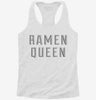 Ramen Queen Womens Racerback Tank De943f6e-c329-4846-9b4f-fe8849fcf6d2 666x695.jpg?v=1700666452