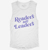 Readers Are Leaders Womens Muscle Tank 58dd8476-c2ab-4784-87a9-7c691baf3862 666x695.jpg?v=1700710657