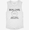 Real Cars Dont Shift Themselves Funny Manual Shifter Womens Muscle Tank 666x695.jpg?v=1706797960