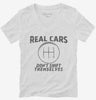 Real Cars Dont Shift Themselves Funny Manual Shifter Womens Vneck Shirt 666x695.jpg?v=1706797955