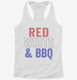 Red White And BBQ white Womens Racerback Tank