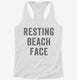 Resting Beach Face white Womens Racerback Tank