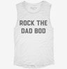 Rock The Dad Bod Womens Muscle Tank 71185500-b80b-4978-95fd-098867a8c60b 666x695.jpg?v=1700708721