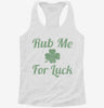 Rub Me For Luck Womens Racerback Tank B9789819-de70-4ece-8de1-637aa8bacad1 666x695.jpg?v=1700664459