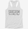 Sarcasm Because Killing Is Illegal Womens Racerback Tank 819a1d9d-8b34-48f8-89b4-25c7a43c4a90 666x695.jpg?v=1700664330