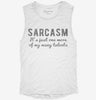 Sarcasm Funny Quote Womens Muscle Tank 666x695.jpg?v=1700708524