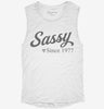 Sassy Since 1977 Womens Muscle Tank D2d83338-604a-4310-b0a5-0c0c0ff454bd 666x695.jpg?v=1700708084