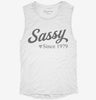 Sassy Since 1979 Womens Muscle Tank 67bf2a6a-58be-4fc0-b2de-b25aef44b94e 666x695.jpg?v=1700708072