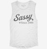 Sassy Since 2000 Womens Muscle Tank 891c977d-2d6d-4c66-a328-2ad884063da9 666x695.jpg?v=1700707930